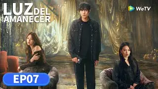 Luz del Amanecer | Episodios 07 Completos (Light of Dawn) | WeTV