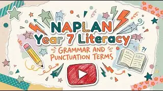 NAPLAN Year 5 GRAMMAR AND PUNCTUATION TERMS Explanations 01 - Adjectival/Adverbial Clauses/Phrases