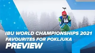 Pokljuka 2021: Previewing the Favourites
