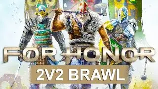 FOR HONOR Gameplay BRAWL 2V2 Multiplayer [1080p HD PS4] - No Commentary