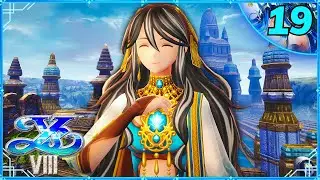 Princess Of Eternia! - Ys VIII: Lacrimosa Of Dana - Let's Play Part 19 - Chapter 4