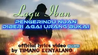 Pengerindu Nuan Diberi Agai Urang Bukai ( TIMANG KENYALANG ) #ibansong #music #trending 