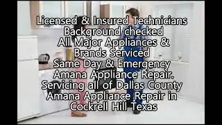 Amana Appliance Repair in Cockrell Hill Texas 972-544-9224