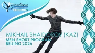 Mikhail SHAIDOROV (KAZ) | Men Short Program | Four Continents Championships | Beijing 2026