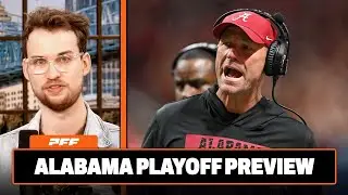 Alabama Playoff Preview | PFF College Football Show