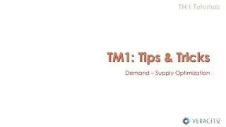TM1 - Tips & Tricks: Demand Supply Optimization