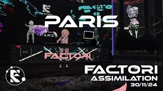FACTORI _ ASSIMILATION _ Paris