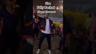 Goa Happy New year 2025 🔥 #2025 #happynewyear #goa #goahappynewyear #31st_night #crowd #ytshorts