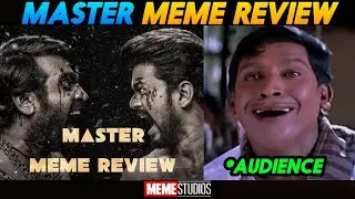 Master Meme Review|Ms|Meme Studios| #Masterreview #Vijay #Vijaysethupathi #Lokeshkanagaraj