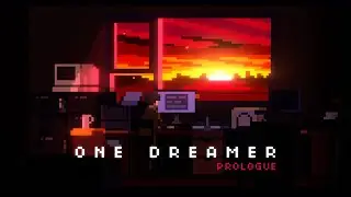 One Dreamer: Prologue