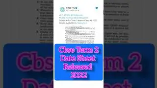 Cbse Term 2 Date Sheet Released 2022 | Class 10th and 12th #shorts