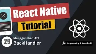 Menggunakan API BackHandler di React Native // Belajar React Native
