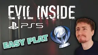 EVIL INSIDE PS5 | Complete Walkthrough | Easy Platinum