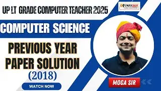 LT Grade Computer Teacher 2018 Paper Solution | Complete Analysis |UP LT Grade Computer Teacher 2018