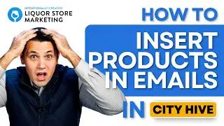 City Hive: How to Insert Products into an Email