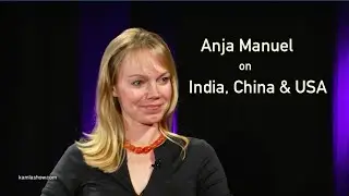 Anja Manuel on China, India and the USA