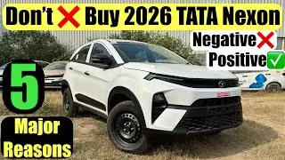New 2026 Tata Nexon Smart Base Model | Positives & Negatives | Pros & Cons