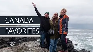 My Favorite Destinations in Canada (after 2 Years of Travel) | Canada Top 5