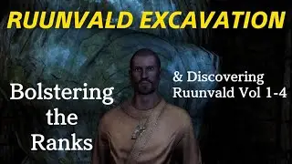 SKYRIM - RUUNVALD EXCAVATION (Bolstering the Ranks) Walkthrough