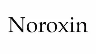 How to Pronounce Noroxin