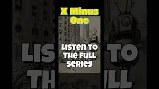 X Minus One#scifi #oldtimeradio #sciencefiction #theouterlimit #xminusone #horror  #aviation