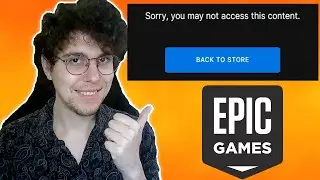 How To Fix Epic Games Sorry You May Not Access This Content