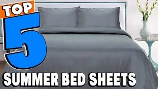 Best Summer Bed sheets Reviews 2026 | Best Budget Summer Bed sheets (Buying Guide)