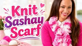 Knit Sashay Scarf | BEGINNER | The Crochet Crowd