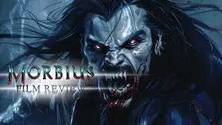 Film Review: Morbius