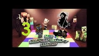 Super Craft Bros Серия 3#