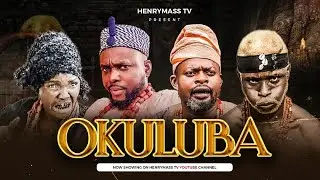 OKULUBA - YORUBA MOVIE 2025 / HENRY OYEWUSI / ARINAJA / ADEKOLA ADEGOKE / RADEKE ARUGBO / MAYINBON