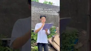 POV: You see your teacher in public🤣