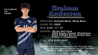 Graham Anderson Sr Soccer Highlights Class of 2025