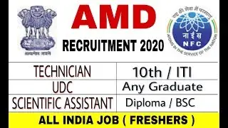 AMD Recruitment 2020 I Scientific Assistant, Technician,  UDC,  I Apply Online I All India Job