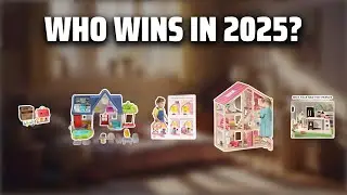 The Top 5 Best Baby Doll House in 2025 - Must Watch Before Buying!