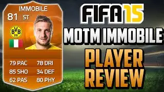 Fifa 15 MOTM Immobile Review (81) w/ In Game Stats & Gameplay - Fifa 15 Player Review