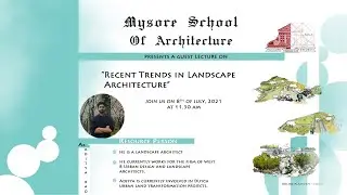 Latest trends in Landscape Architecture  by Ar. Aditya Rao