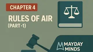 📘 Chapter 4: Rules of the Air (Part-1) | Regulations | DGCA CPL/ATPL Exam Prep ✈️