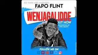 Wenjagalide _ Fapo Flint