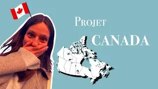 Explication projet Canada
