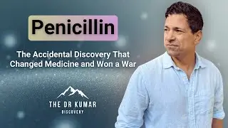 Penicillin: The Accidental Discovery That Changed Medicine and Won a War