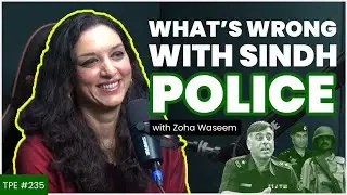 Militarization of police and the Gangwar in Karachi - Dr. Zoha Waseem - Insecure Guardians- #TPE 235