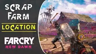 Scrapfarm - 4 Gears | Loot Location | Far Cry New Dawn