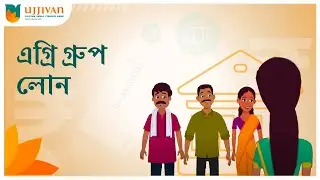 Ujjivan Small Finance Bank Loans: Announcing Agri Group Loans