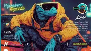 #25 - Krex On Coinex - by Mike Dok / KREX / Kasparex Records