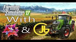 Farming Simulator 17 With Jamiejay Gaming Part 1