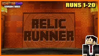 Relic Runner: My Runs 1-20 UNCUT | IgnitorSMP | Minecraft (inspired by Decked Out 2 on Hermitcraft)