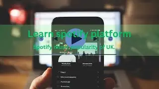 Spotify music popularity of UK. Learn Spotify platform