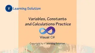 Variables, Constants and Calculations Practice