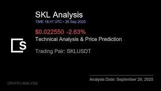 SKL (SKLUSDT) Technical Analysis - Price Prediction & Buy or Sell September 26, 2025
